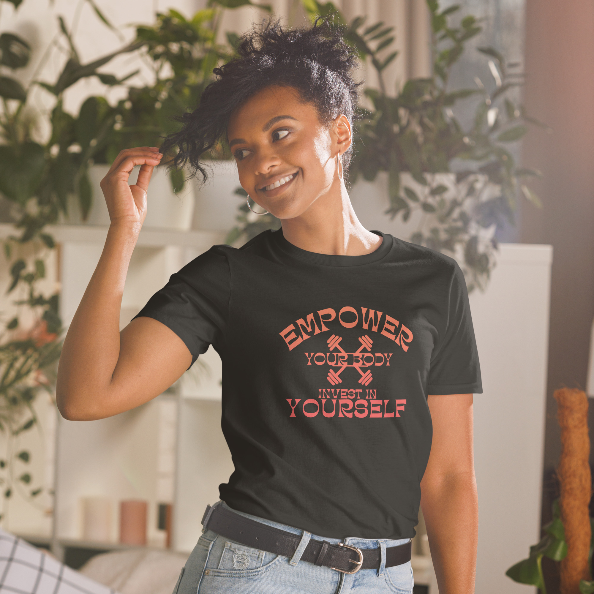 Empower Your Body Invest In Yourself T-shirt